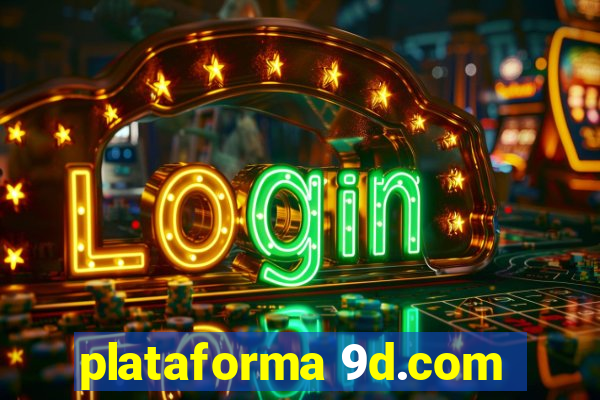 plataforma 9d.com